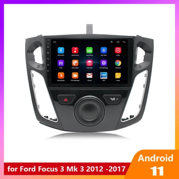  Pentru Ford Focus 3 Mk 3 2012 - 2017 Radio Auto Multimedia Player Video de Navigare GPS Android 11 Nu 2din 2 din dvd stereo auto