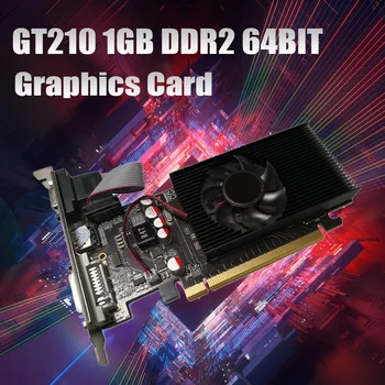  GT210 1GB DDR2 64Bit placa Grafica PCIE 2.0 GPU Compatibil HDMI DVI VGA Desktop cu placa Video