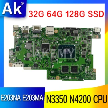  E203NA E203MA placa de baza N3350 N4200 CPU 2GB 4GB RAM 32G 64G 128G SSD-ul Pentru Asus E203N E203NA E203 E203NAH E203M Laotop placa de baza