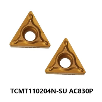  100% Original TCMT110204N-SU AC830P TCMT110204 N-SU TCMT 110204 TCMT1102 Insertii Carbură de Strung Cutter-Unelte de strungarie